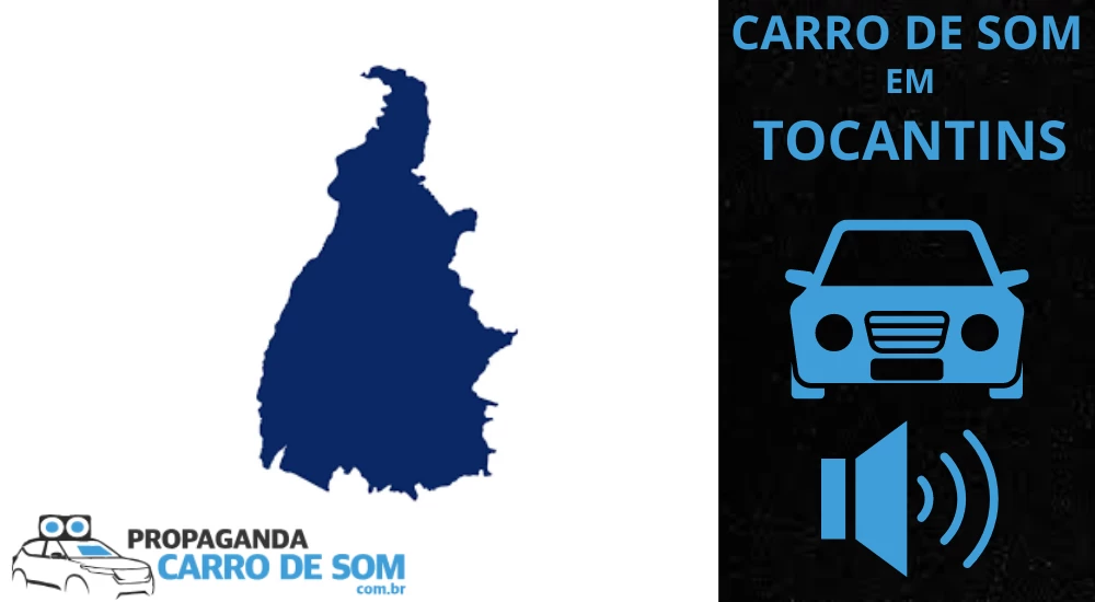 CARRO DE SOM EM TOCANTINS